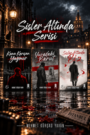 Sisler Altında Serisi - Mehmet Kürşat Yavan Seti