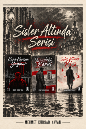 Sisler Altında Serisi - Mehmet Kürşat Yavan Seti
